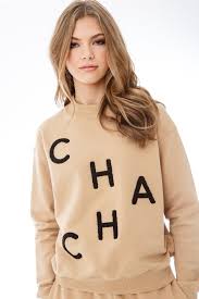 cha cha tan sweatshirt sweatshirts tan cha cha