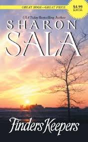 Looking for books by sharon sala? Finders Keepers By Sharon Sala