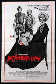 Nancy hendrickson, deborah luce, tiana pierce and others. Mother S Day Movie Poster 1980