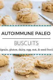 Autoimmune Paleo Biscuits The Sweet Pea Blogger Recipe Autoimmune Paleo Recipes Autoimmune Recipes Paleo Biscuits