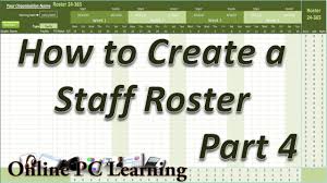 Sometimes a more complex timesheet system will be needed, and it will make more sense to store the information electronically. Excel Roster Create A Staff Roster Roster Excel Online Pc Learning