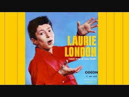 Laurie London He S Got The Whole World In His Hand Laurie London He S Got The Whole World In His Hands Laurie London Passion Music Billboard Hits