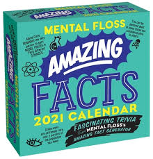 We all have those days when things don't go according to plan or life throws in some unsuspecting twists and turns. Amazing Facts From Mental Floss 2021 Day To Day Calendar Fascinating Trivia From Mental Floss S Amazing Fact Generator Calendar Politics And Prose Bookstore