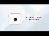 Installation Guide: SPE 8000-12000 ES Hybrid Inverter Installation