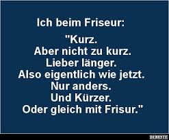 Ich Beim Friseur Lustige Bilder Spruche Witze Echt Lustig