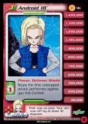 The fourth season of the dragon ball z anime series contains the garlic jr., future trunks, and dr. 2001 Dragon Ball Z Android Saga Limited 116 Android 18 Running Level 1 R Nm Mt