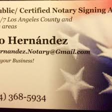 You are just few minutes away from creating your cards, place your order today! Mobile Notary Public 24 7 Certified Loan Signing Agent Notary Public In Downey