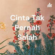 Lirik cinta tak pernah salah dari 3 composer ini dipublikasikan pada tanggal 4 november 2016 (5 tahun yang lalu). Cinta Tak Pernah Salah Podcast Guru