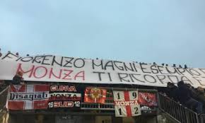 Striscione all'esterno del centro sportivo di torbole casaglia esposto dal gruppo curva nord brescia. Uno Striscione Per Fiorenzo Magni Nella Curva Del Monza Prima Lecco