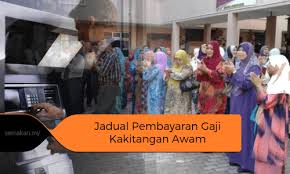 Jadual Gaji 2020 Kakitangan Awam Kerajaan Tarikh Hari