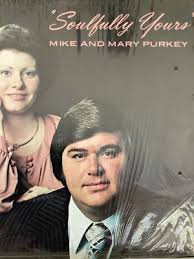 MIKE (and Mary) PURKEY Soulfully Yours CD rare gospel