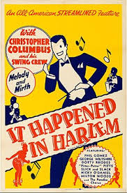 It Happened in Harlem - Wikipedia