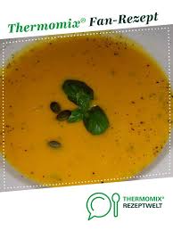 Kurbissuppe Rezept Rezepte Kurbissuppe Thermomix Thermomix Suppe