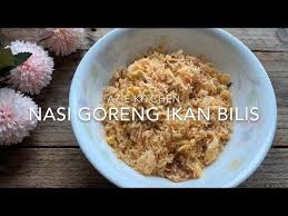 Nasi Goreng Ikan Bilis Youtube Malaysian Food Nasi Goreng Food