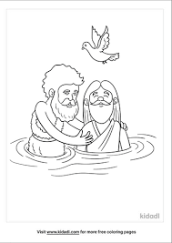 Show your kids a fun way to learn the abcs with alphabet printables they can color. Baptism Of Jesus Coloring Pages Free Bible Coloring Pages Kidadl