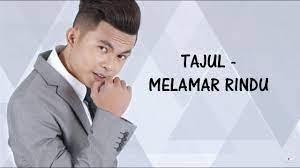 Now we recommend you to download first result lirik video melamar rindu tajul mp3. Tajul Melamar Rindu Lirik Official Youtube