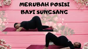 Karena kehamilan inilah fase selanjutnya setelah pernikahan. Senam Sungsang Youtube