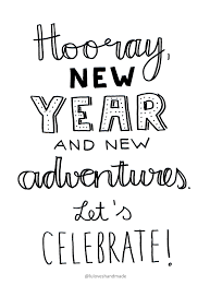 Handlettering Printable Happy New Year 2016 Quotes About New Year New Year Wishes Quotes Happy New Year Images