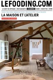 Book la maison et l'atelier guest house b&b & save big on your next stay! La Maison L Atelier Dans La Presse