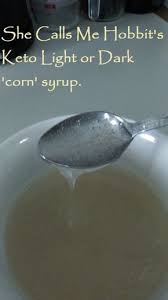 Keto Light Or Dark Corn Syrup Yup No Carbs No Cals Corn Syrup Keto Simple Syrup