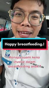 Kenapa suami perlu directly involve dalam misi penyusuan.??  #breastfeedingtips #breastfeedingweek2022 #happybreastfeeding #parenting  #tipstiktok #tiktokguru