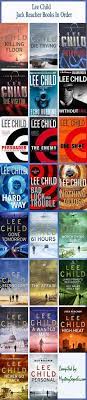 We get the question all the time what order should i read the jack reacher series?. 32 Jack Reacher Ideas Jack Reacher Lee Child Jack Reacher Books