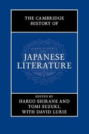 The Cambridge History Of Japanese Literature Ebook By Rakuten Kobo In 2020 Japanese Literature Literature History Of Literature