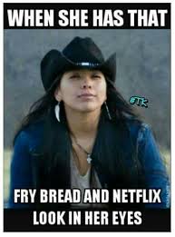 Frybread N Netflix Perfection Native American Women Native American Beauty Native American Girls