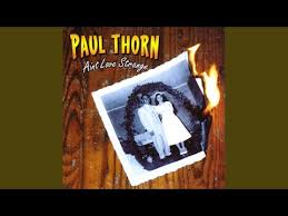 Paul Thorn Burn Down The Trailer Park Youtube
