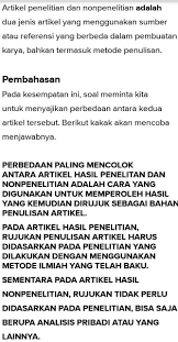 Kita bebas menulis apapun (sesungguhnya), tapi jika kita ingin dijadikan rujukan (hal inilah yg membuat seorang blogger berbeda), maka kita harus menulis sesuatu yang kita telah. Apa Persamaan Artikel Ilmiah Hasil Penelitian Dan Artikel Nonpenelitian Brainly Co Id