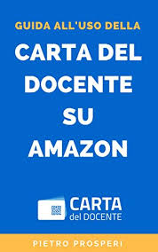Con il tutorial di oggi, infatti, ti dirò come acquistare su amazon con 18app e dare presto sfogo alla tua voglia di cultura. Amazon Com Guida All Uso Della Carta Del Docente Su Amazon Come Convertire Il Bonus Docenti O Il Bonus 18app In Codice Promozione Amazon E Usarlo Per Acquistare Apps For Education Italian Edition