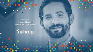 We're pleased to welcome Realogy Holdings Corp. Director of Global  Development and Growth Markets Jason Riveiro as the 2020 NAHREP Corporate  Board of Governors (CBOG) Chair! “Jason is one of the sharpest