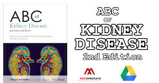 Is a national charity dedicated to research that will lead to better treatments and cures for kidney disease. Abc Of Kidney Disease 2nd Edition Free Pdf Download
