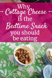 Here S Why Cottage Cheese Before Bed Can Help Athletes Recover Better Healthy Work Snacks Healthy Bedtime Snacks Bedtime Snacks