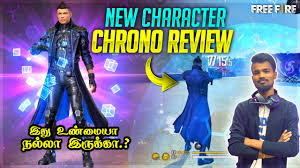 Experience its power and style at its fullest. New Character Full Chrono Review Tamil Real Power Of Free Fire Chrono Character Operationchrono Youtube