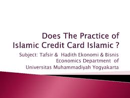 Eligibility criteria of dubai islamic credit card. Ppt Does The Practice Of Islamic Credit Card Islamic Irma Anwar Academia Edu