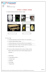 Use our free and fun science worksheets, printable life science worksheets, cool solar system worksheets and online 5 senses worksheets and watch the budding scientists get busy! This Engaging Fun Worksheet About Physical Chemical Changes Has Been Prepared By Expert Onl Science Worksheets Free Science Worksheets 7th Grade Science