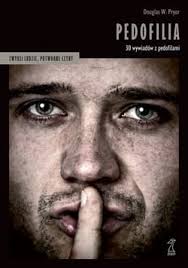 Pedofilia 30 wywiadów z pedofilami