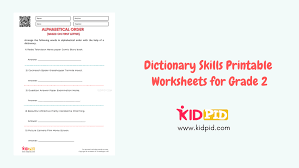 Alphabetical order first, second & third letter criteria by rosacancel: Https Www Kidpid Com Dictionary Skills Printable Worksheets For Grade 2