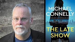 Move over Harry Bosch: Michael Connelly's new detective lights up 'The Late  Show' - Chicago Tribune