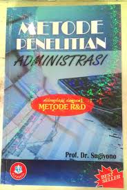 Jual Metode Penelitian Administrasi Prof Dr Sugiyono Kota Bandung Bursa Buku Bandung Tokopedia