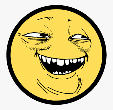 Now, how about setting a positive mindset for a change? Happy Face Meme Png Smile Troll Png Transparent Png Transparent Png Image Pngitem