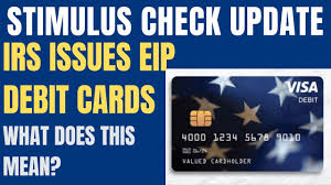 Stimulus Check Update Irs Issues Eip Debit Cards Youtube