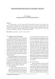 Komunikasi organisasi adalah pengiriman dan penerimaan berbagai pesan organisasi di dalam kelompok formal maupun informal dari suatu organisasi. Pdf Peran Komunikasi Dalam Organisasi Achmad Chandrabuwono Academia Edu
