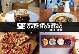 We tried kinsahiya japanese restaurant@bukit indah jusco. 12 Marvelous Cafes For Your Next Cafe Hopping In Bukit Indah Part 1 Johor Now