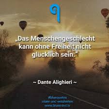 Zitate Spruche Freiheit Bluequotes Freiheit Zitate Zitate Spruche Zitate