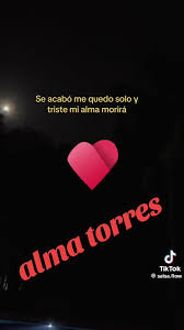 Vídeos de Alma Torres (@almatorres7947) con «sonido original