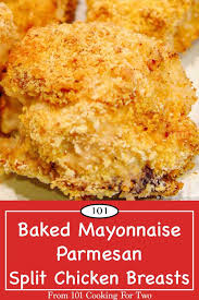 1 cup mayo (mayo.not miracle whip) ½ cup parmesan salt/pepper to taste ½ tsp garlic. Oven Baked Chicken Breast Recipes With Mayo