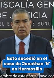 Respuesta a @yaly Fiscalía brinda detalles sobre el caso de Jonathan ‘N’ en  #Hermosillo #fyp #sonora #hermosillosonora #hmo