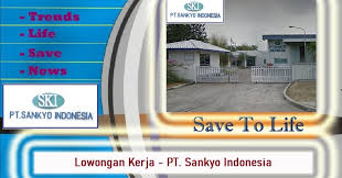Info dari sucii vebriana zainal bahwa untuk melamar silahkan naro surat lamaran. Informasi Rekrutmen Karyawan Pt Sankyo Indonesia Periode Maret Juni 2020